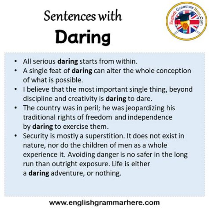 Is daring in a sentence?