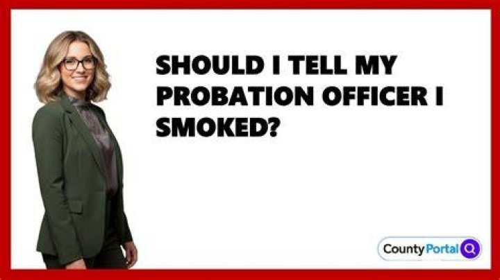 Should i tell my probation officer i got arrested?