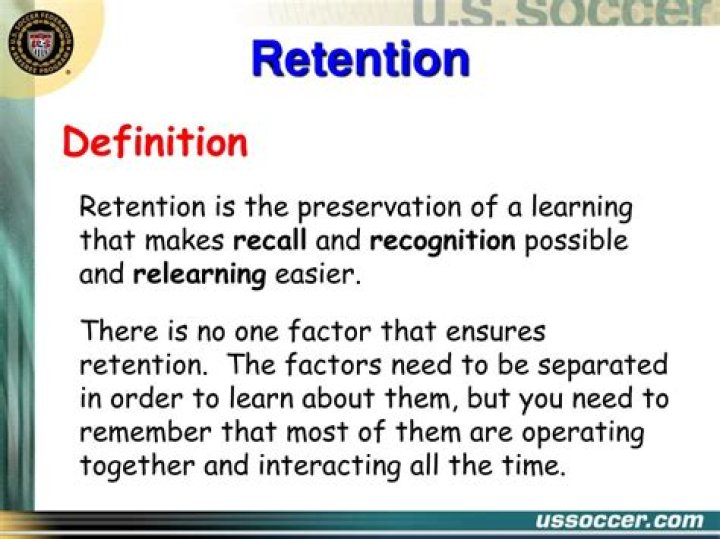 Where does retention mean?