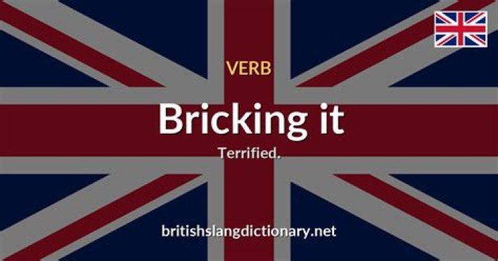 Where does the phrase bricking it come from?