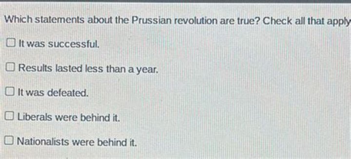 Which statements about the prussian revolution are true?