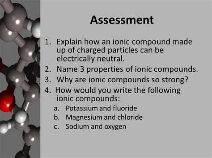 Why are electrically neutral ionic compounds?