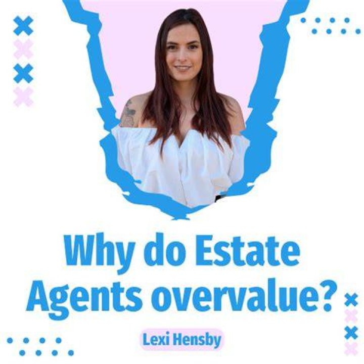 Why do estate agents overvalue?