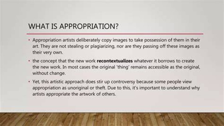 Why is appropriation important in art?