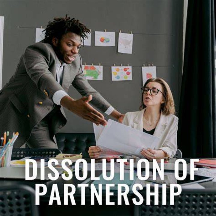 Why is the dissolution of a partnership?